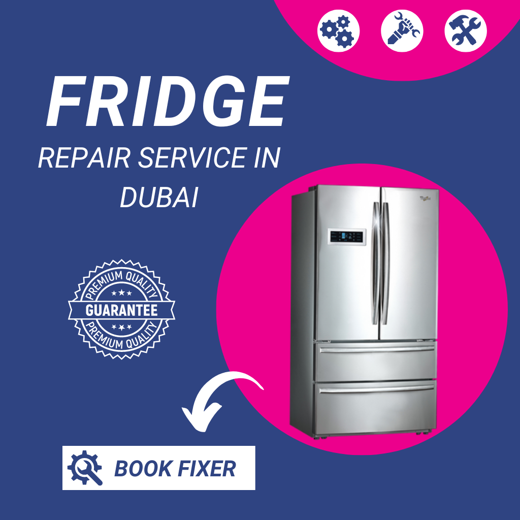 Refrigerator Repair In Dubai24/7 Service Available